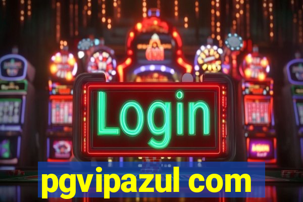 pgvipazul com